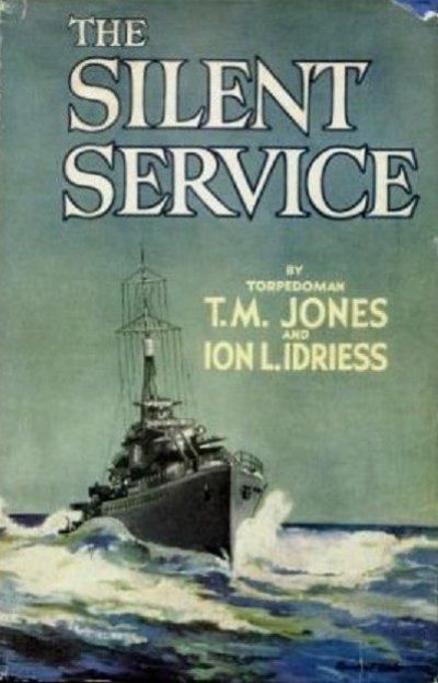 THE SILENT SERVICE: Action Stories of the ANZAC Navy 
