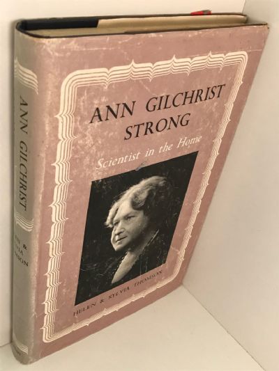 ANN GILCHRIST STRONG: Scientist in the Home