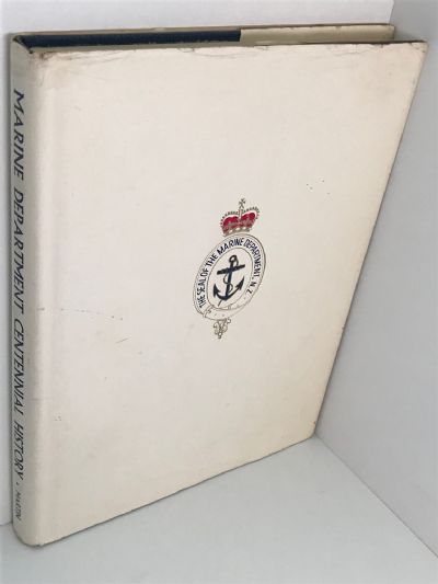 MARINE DEPARTMENT CENTENNIAL HISTORY 1866-1966