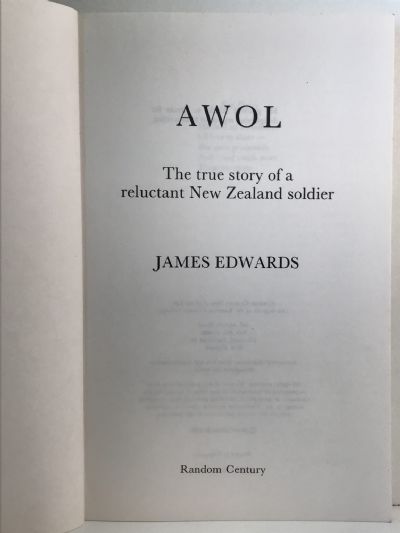 AWOL: The True Story of a Reluctant New Zealand Soldier