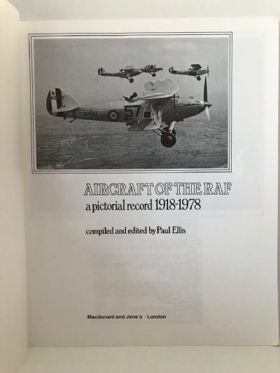 AIRCRAFT OF THE RAF: A Pictorial Record 1918-1978