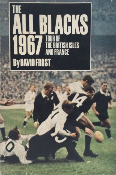 THE ALL BLACKS 1967: Tour of the British Isles and France 