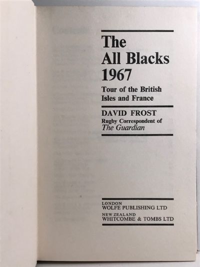 THE ALL BLACKS 1967: Tour of the British Isles and France