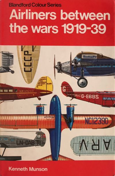 AIRLINERS BETWEEN THE WARS 1919 - 1939 