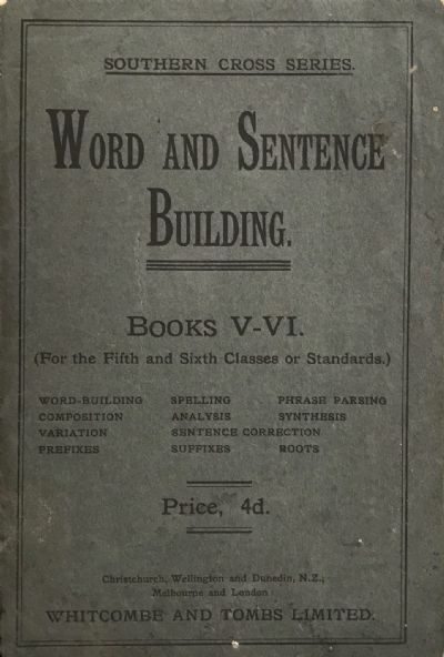 WORD AND SENTENCE BUILDING: Books V-VI For The 5th and 6th Classes or Standards 
