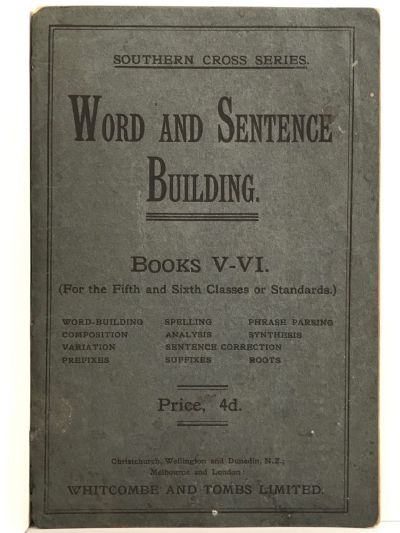 WORD AND SENTENCE BUILDING: Books V-VI For The 5th and 6th Classes or Standards