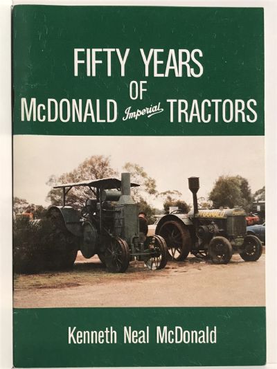 McDONALD IMPERIAL TRACTORS - Fifty Years