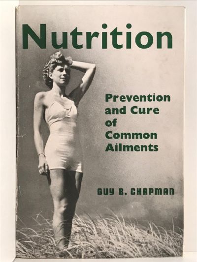 NUTRITION: Prevention and Cure of Common Ailments