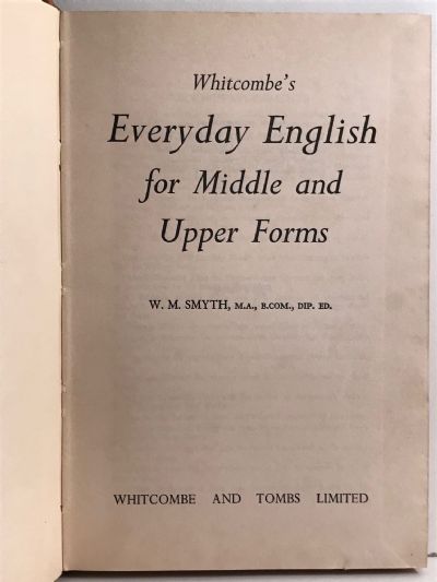 WHITCOMBE'S EVERYDAY ENGLISH For Middle and Upper Forms