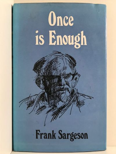 ONCE IS ENOUGH