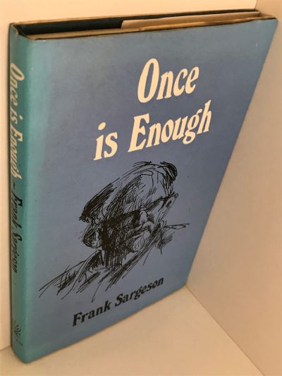 ONCE IS ENOUGH