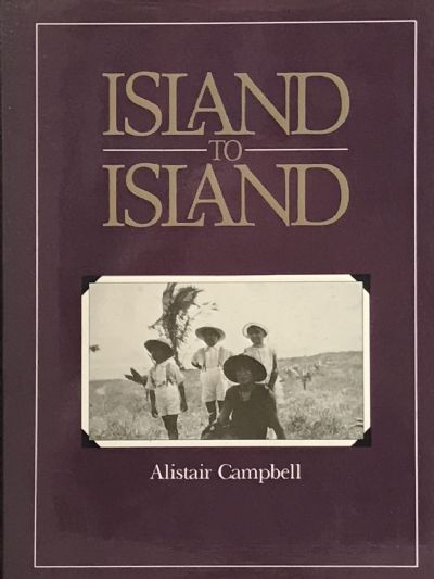 ISLAND TO ISLAND by Alistair Campbell 