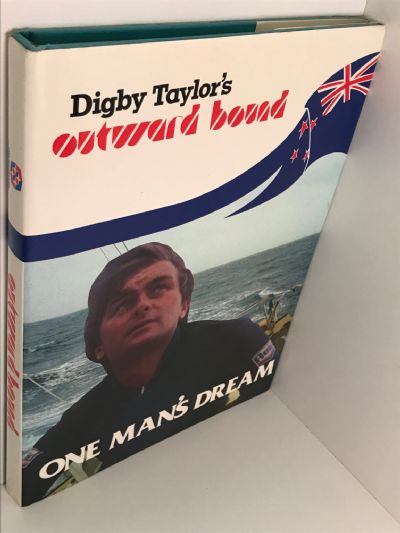 DIGBY TAYLOR'S OUTWARD BOUND: One Man's Dream