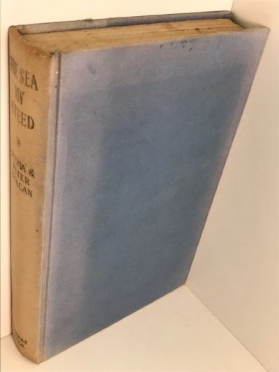 THE SEA MY STEED: The Personal Story of Captain Donald Sorrell