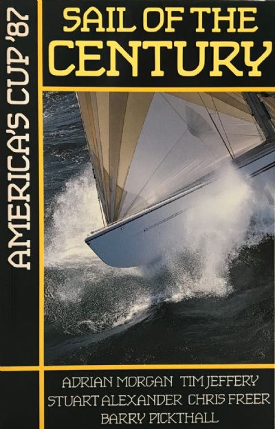 SAIL OF THE CENTURY: America's Cup '87 