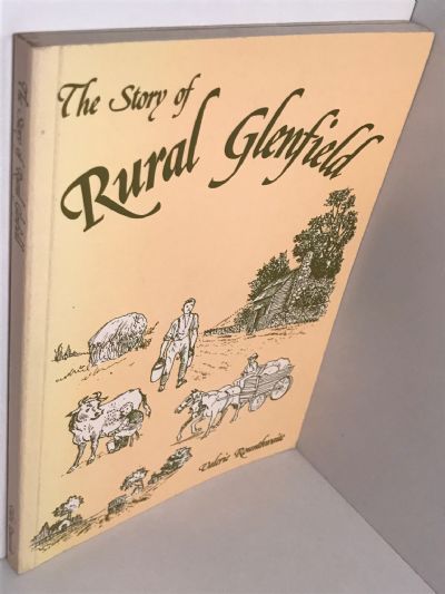 THE STORY OF RURAL GLENFIELD