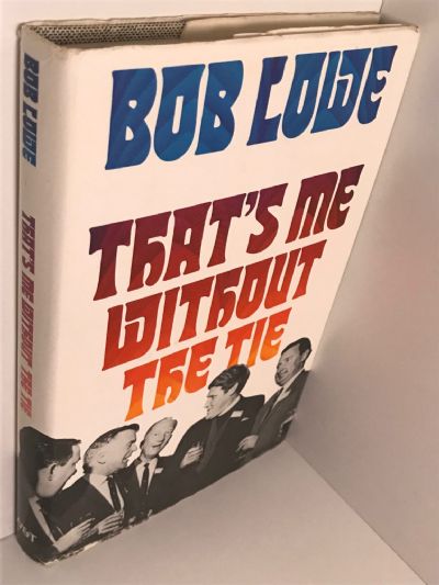 BOB LOWE: That's me without the tie