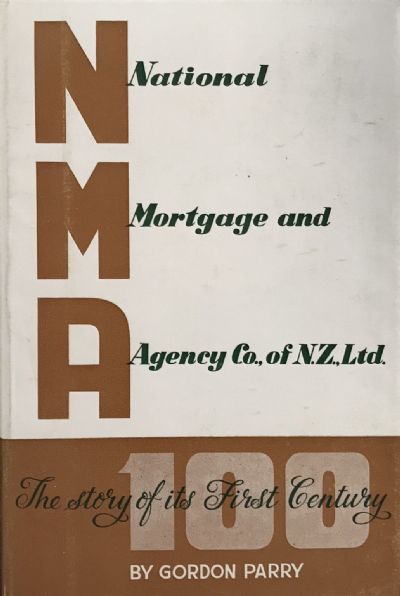 National Mortgage and Agency Co of NZ: The first 100 years of the 