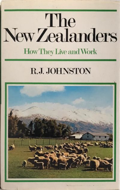 THE NEW ZEALANDERS: How They Live and Work 