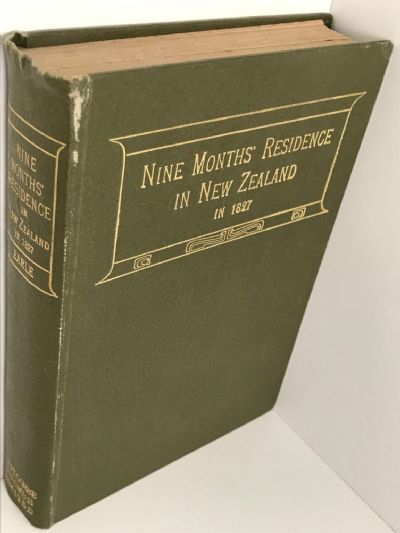 NINE MONTHS RESIDENCE IN NEW ZEALAND IN 1827