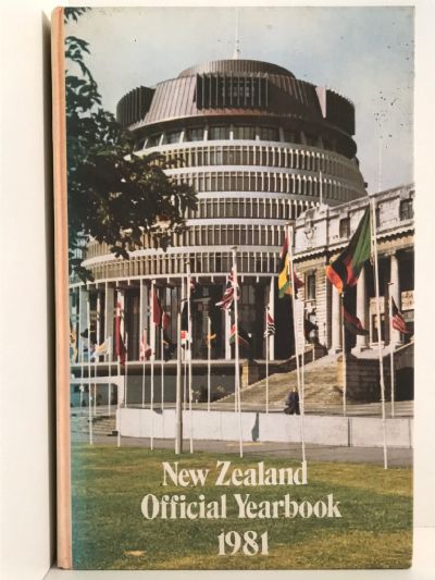 NEW ZEALAND OFFICIAL YEARBOOK 1981 - 86th annual edition