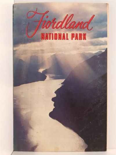 FIORDLAND NATIONAL PARK: Handbook 1973