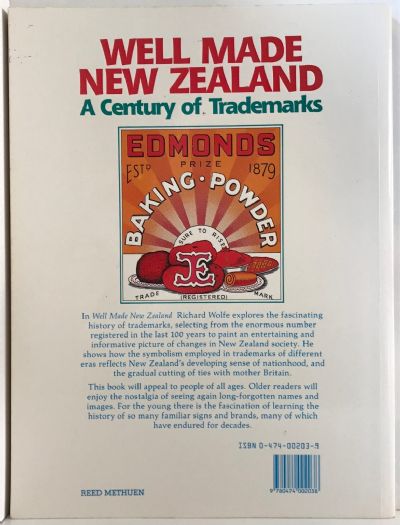 WELL MADE NEW ZEALAND: A Century of Trademarks