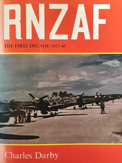 RNZAF: The first decade 1937-46 