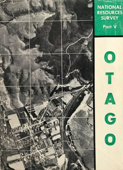 NATIONAL RESOURCES SURVEY: Part V - Otago Region 