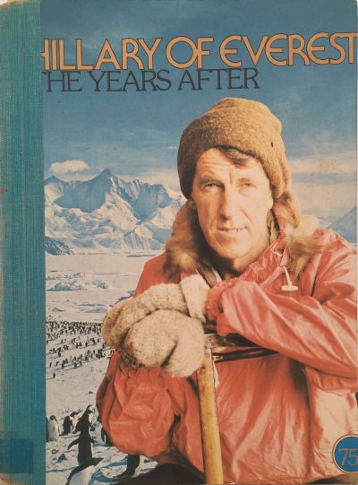 Hillary of Everest: The Years After 