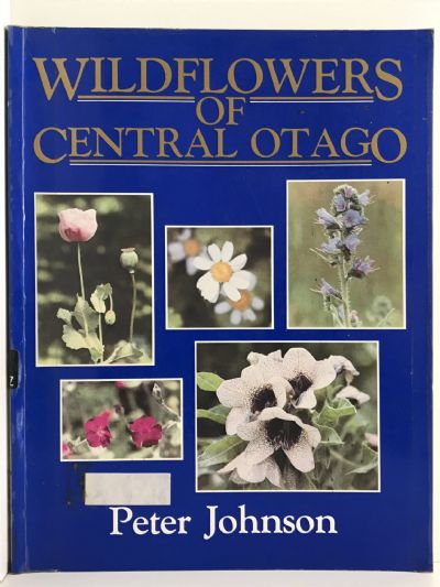 WILDFLOWERS OF CENTRAL OTAGO
