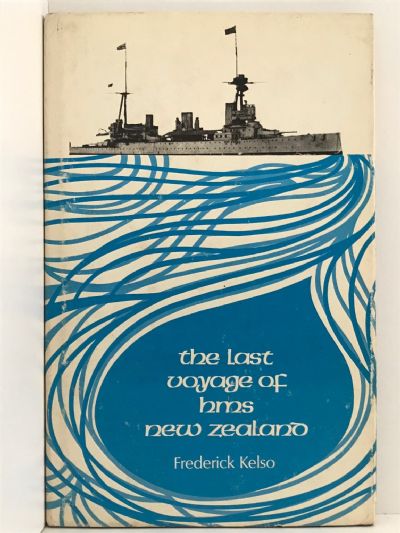 THE LAST VOYAGE OF HMS NEW ZEALAND