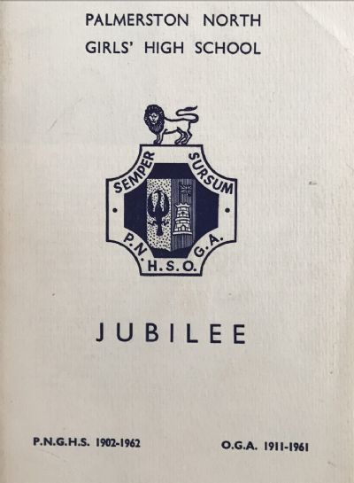 PALMERSTON NORTH GIRLS' HIGH SCHOOL - Jubliee 