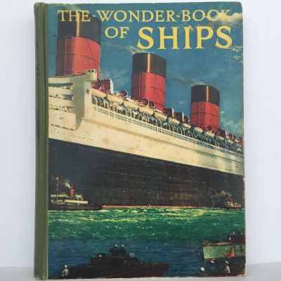 The Wonder Book of Ships
