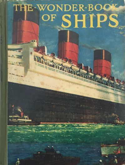 The Wonder Book of Ships 