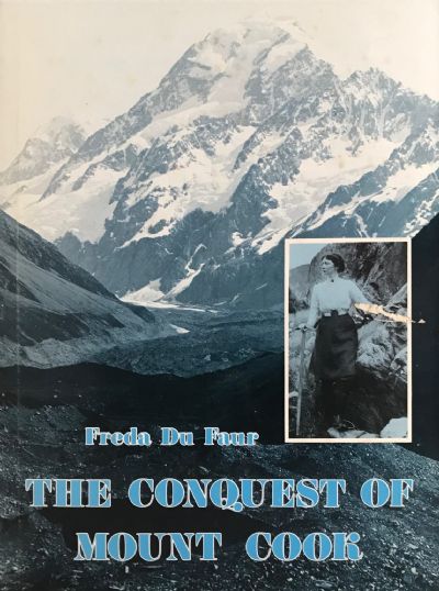 THE CONQUEST OF MOUNT COOK 