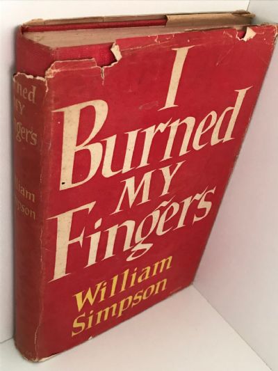 I BURNED MY FINGERS