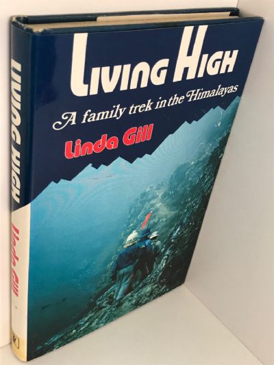 LIVING HIGH: A Family Trek in the Himalayas