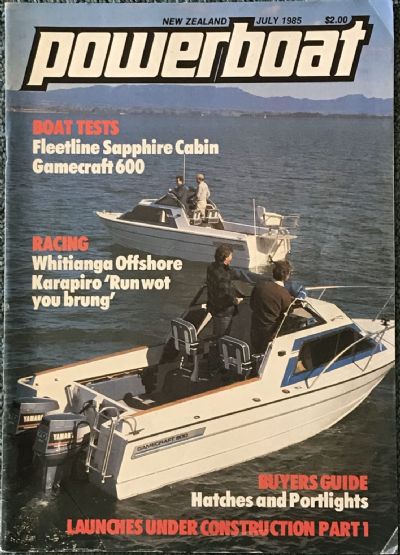 VINTAGE MAGAZINE: Power Boat New Zealand - Vol.2 - No.4 - July 1985 