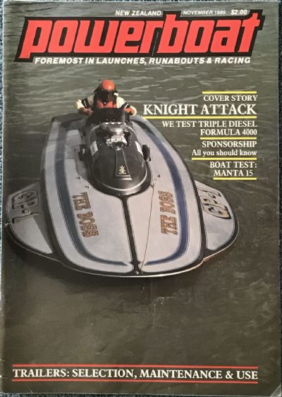 VINTAGE MAGAZINE: Power Boat New Zealand - Vol.2 - No.8 - November 1985 