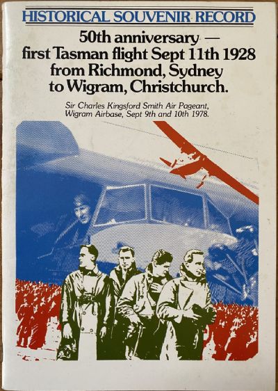 FIRST TASMAN FLIGHT 1928 Charles Kingsford Smith : 50th Anniversary In 1928 