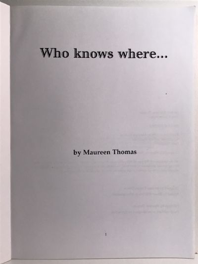 WHO KNOWS WHERE