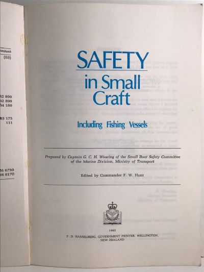SAFETY IN SMALL CRAFT: Including Fishing Vessels