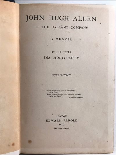 JOHN HUGH ALLEN: Of the Gallant Company, a Memoir