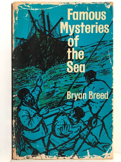 FAMOUS MYSTERIES OF THE SEA