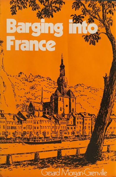 BARGING INTO FRANCE 