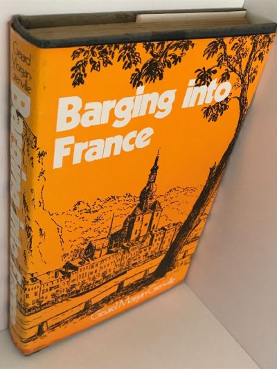 BARGING INTO FRANCE