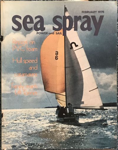 VINTAGE MAGAZINE: Sea Spray / Power & Sail - Vol. 29, No. 1 - February 1974 