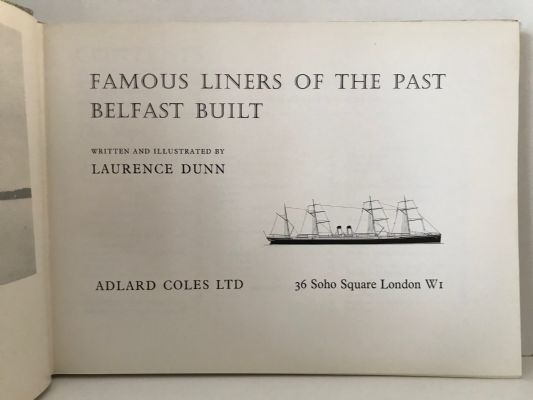FAMOUS LINERS OF THE PAST BELFAST BUILT