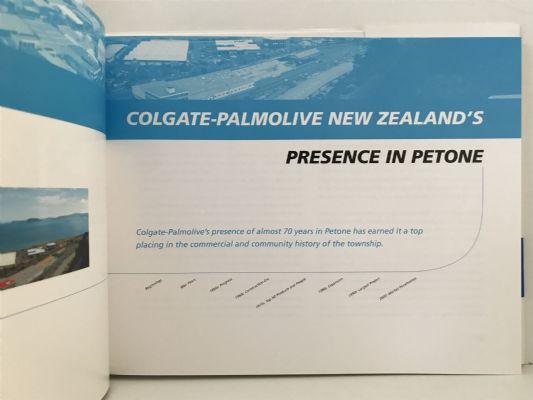 MANUFACTURING MEMORIES: Colgate-Palmolive Ltd 1939 - 2007